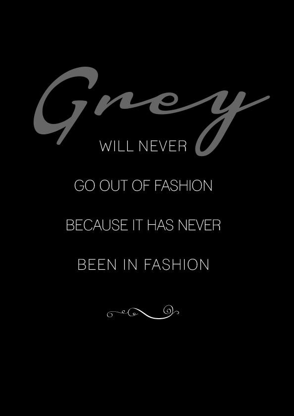 grey quote